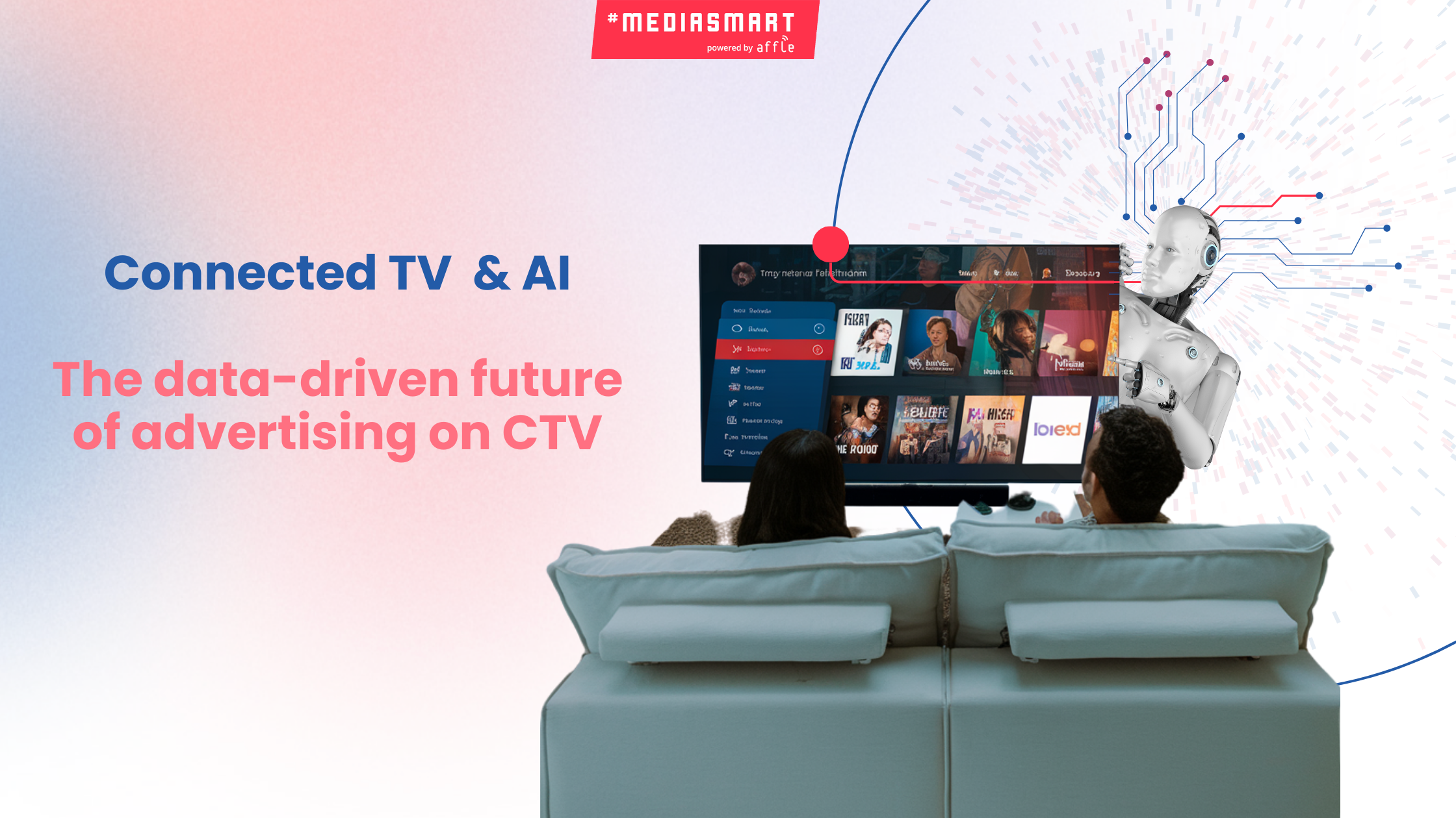 ​​CTV and AI: the data-driven future of advertising on Connected TV